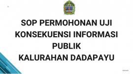 STANDAR OPERASIONAL PROSEDUR PERMOHONAN UJI KONSEKUENSI INFORMASI PUBLIK